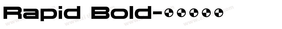 Rapid Bold字体转换